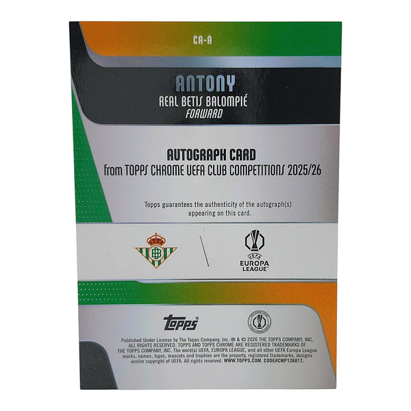 Antony Topps Chrome UEFA Club Competitions Autogramm Rückseite